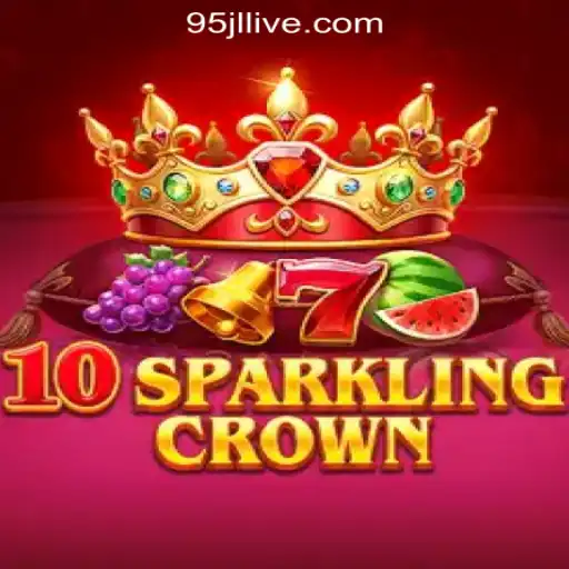 Exploring 10SparklingCrown: The Dazzling New Online Game at 95JL Online Casino Philippines