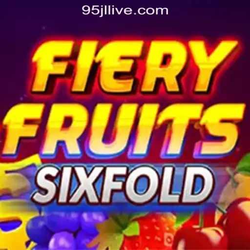 Exploring FieryFruitsSixFold at 95JL Online Casino Philippines