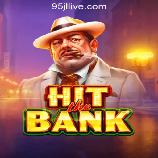 Exploring HitTheBank: A Premier Game at 95JL Online Casino Philippines