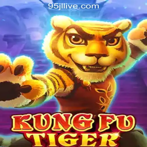 KungFuTiger: The Exciting New Addition to 95JL Online Casino Philippines