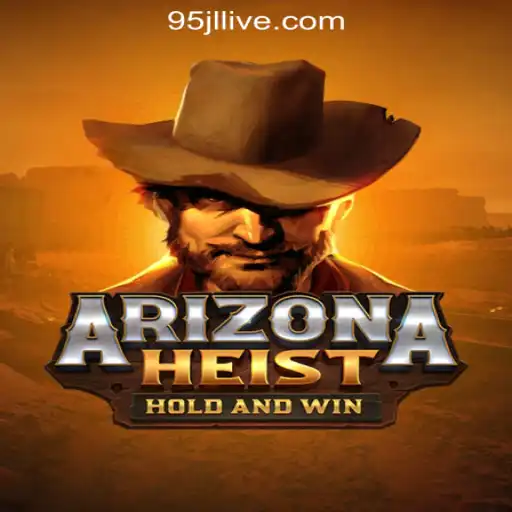 Unveiling ArizonaHeist: A Thrilling Casino Adventure at 95JL Online Casino Philippines