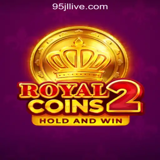 RoyalCoins2: An Exciting Dive into 95JL Online Casino Philippines