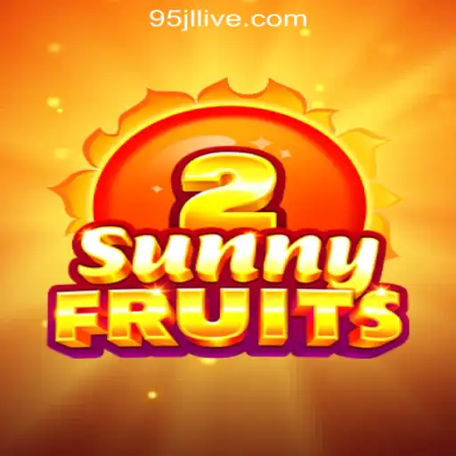 Exploring SunnyFruits2: A Vibrant Addition to 95JL Online Casino Philippines