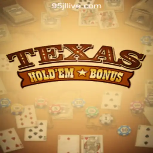 Exploring the Thrill of Texas Holdem Bonus at 95JL Online Casino Philippines